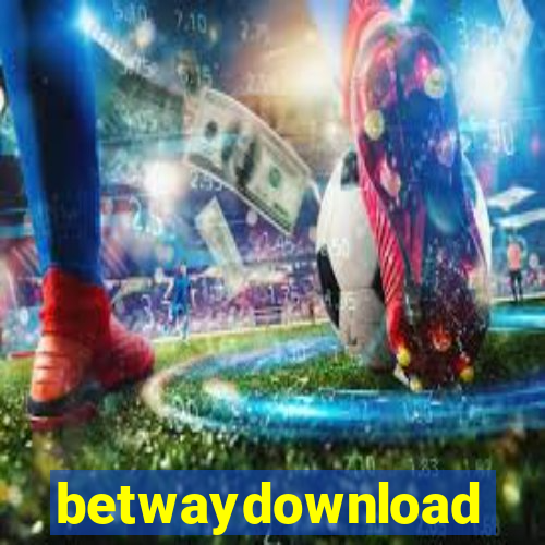 betwaydownload