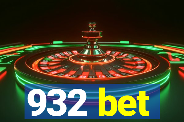 932 bet