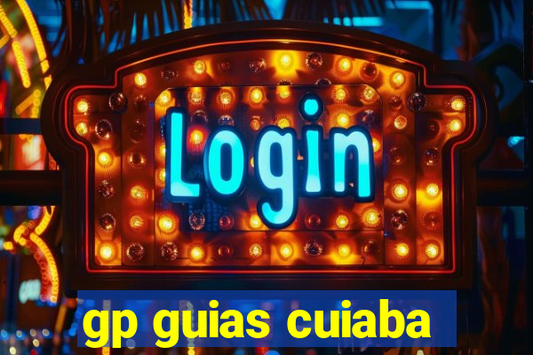 gp guias cuiaba