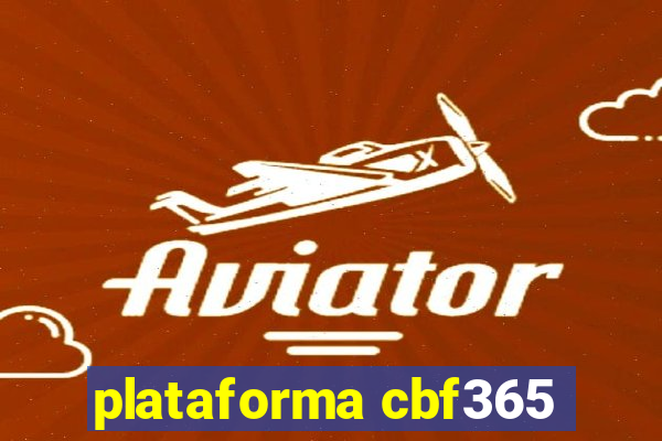 plataforma cbf365