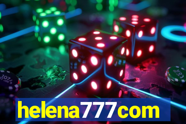 helena777com