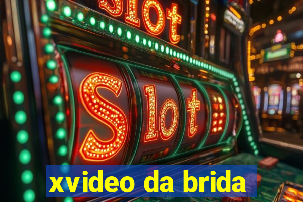 xvideo da brida