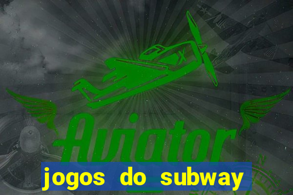 jogos do subway surf para jogar