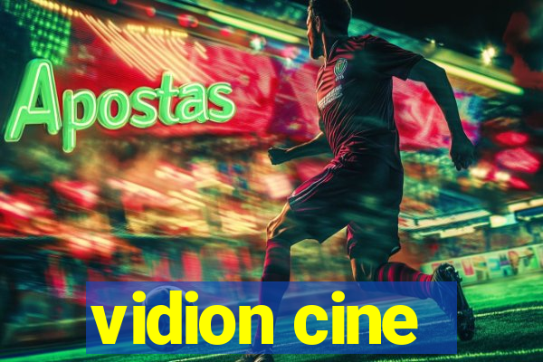 vidion cine