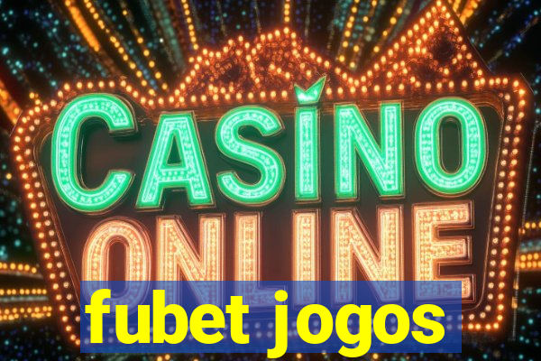 fubet jogos