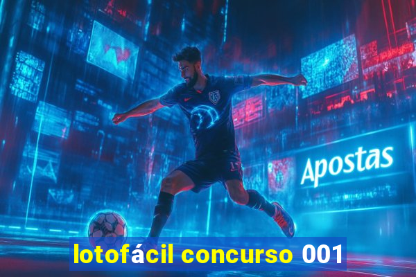 lotofácil concurso 001