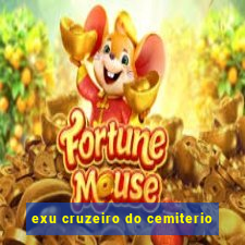 exu cruzeiro do cemiterio