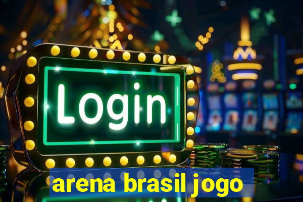 arena brasil jogo