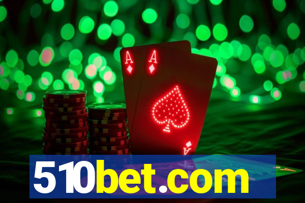 510bet.com