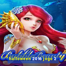 halloween 2016 jogo 2