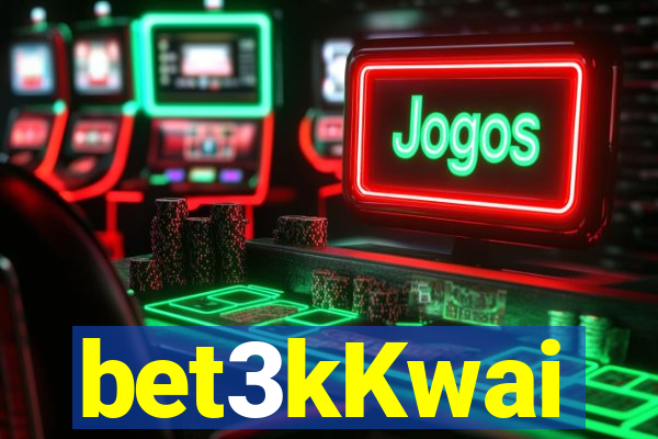 bet3kKwai