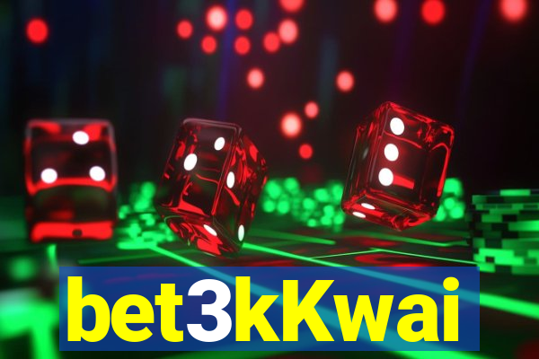 bet3kKwai