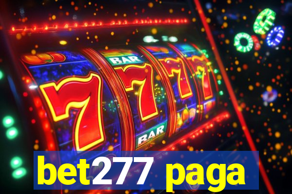 bet277 paga