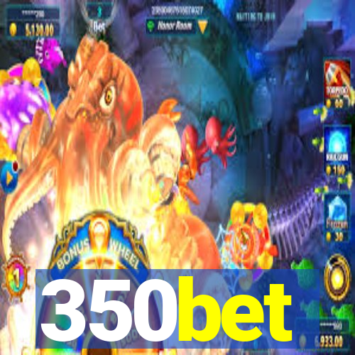 350bet