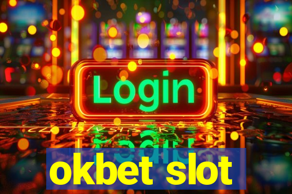 okbet slot