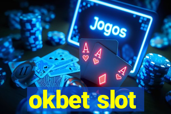 okbet slot