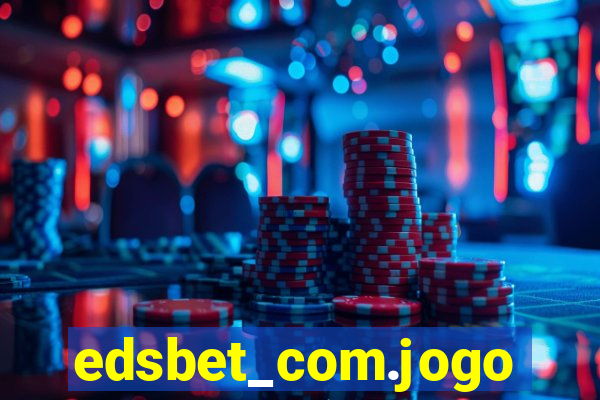 edsbet_com.jogos.app