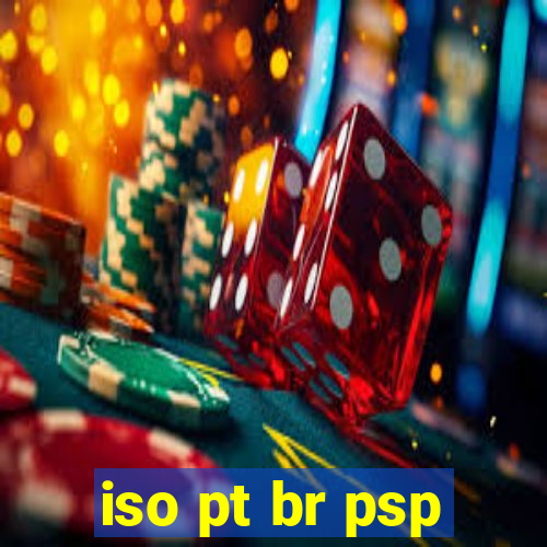 iso pt br psp