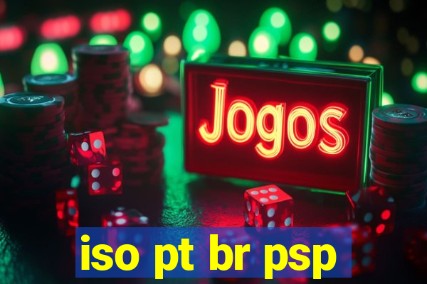 iso pt br psp