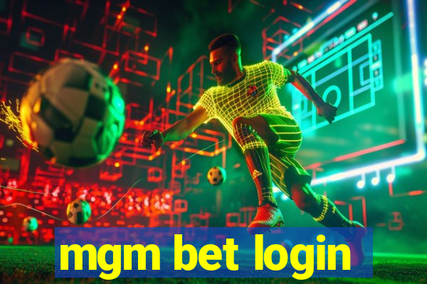 mgm bet login