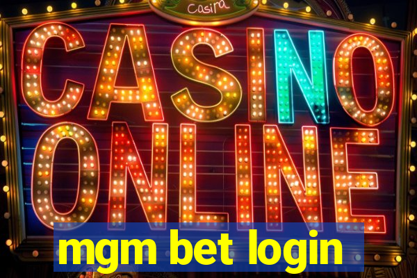 mgm bet login