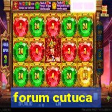 forum cutuca