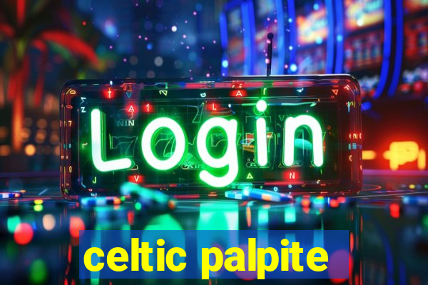 celtic palpite