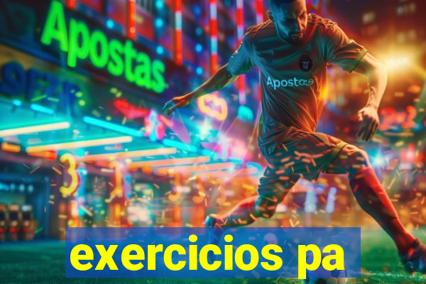 exercicios pa