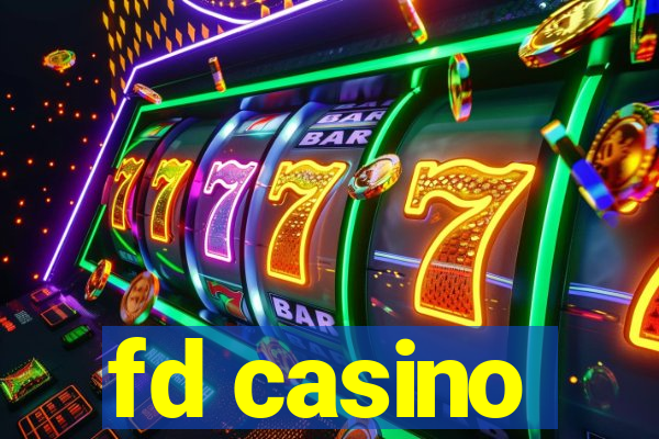 fd casino