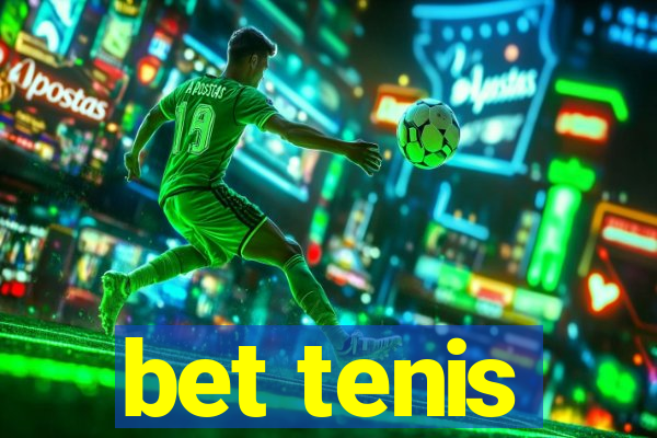 bet tenis