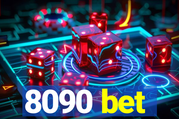 8090 bet