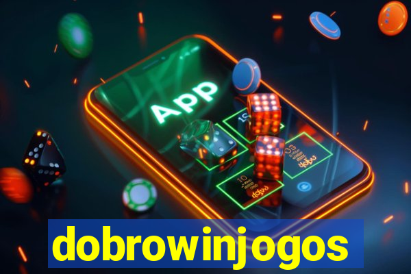 dobrowinjogos