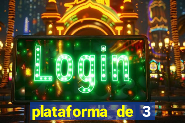 plataforma de 3 reais jogo