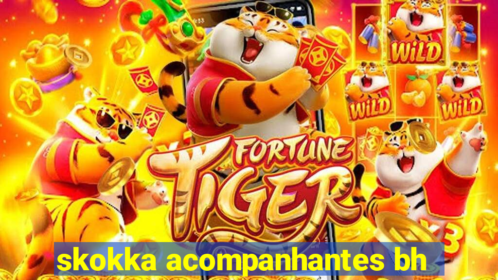 skokka acompanhantes bh