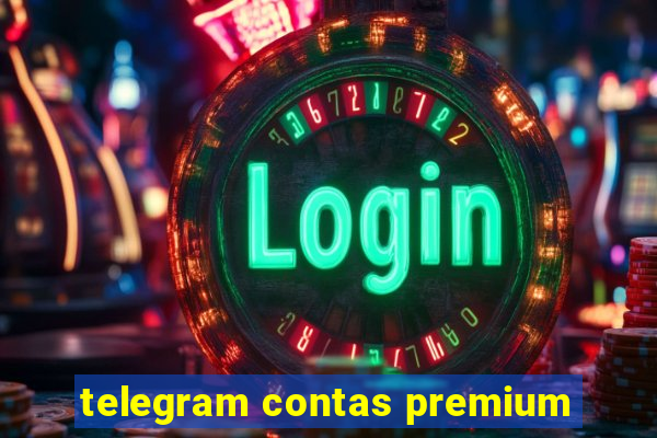 telegram contas premium