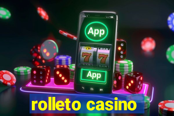 rolleto casino