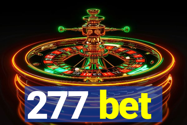 277 bet