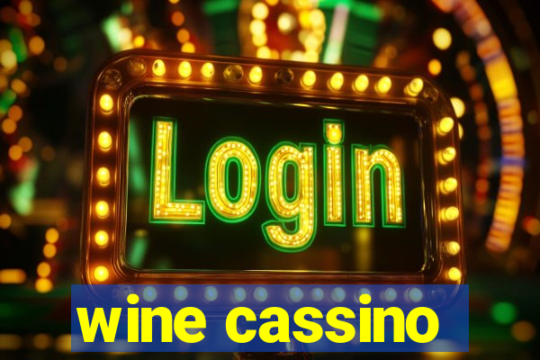 wine cassino