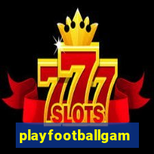 playfootballgames