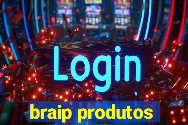 braip produtos