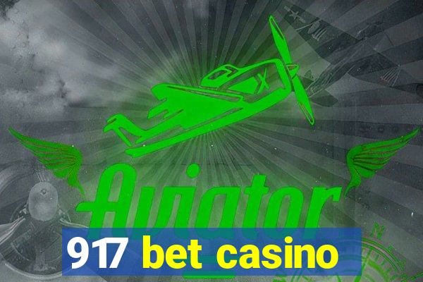 917 bet casino