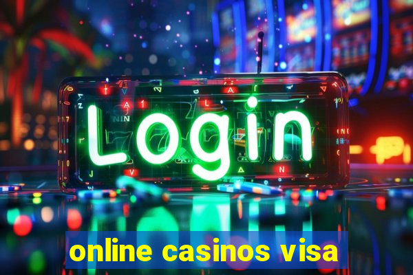 online casinos visa