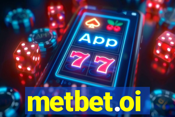 metbet.oi