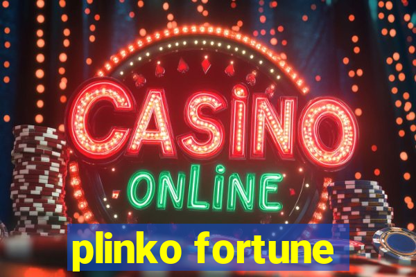 plinko fortune