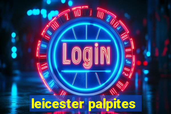 leicester palpites