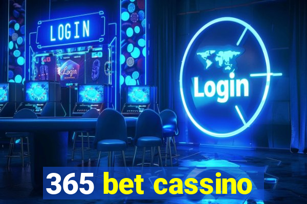 365 bet cassino