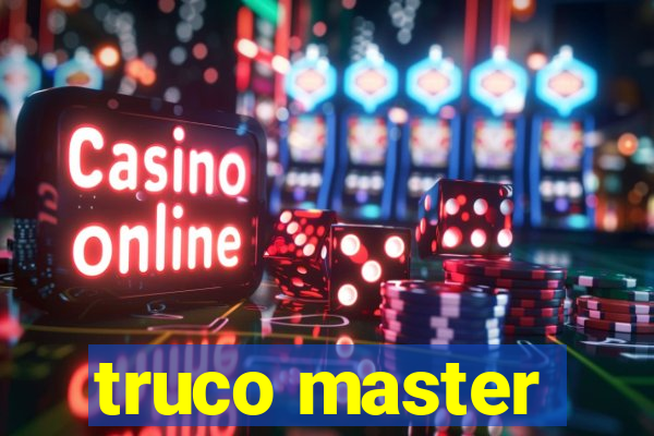 truco master