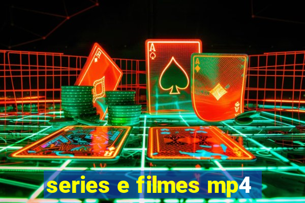 series e filmes mp4