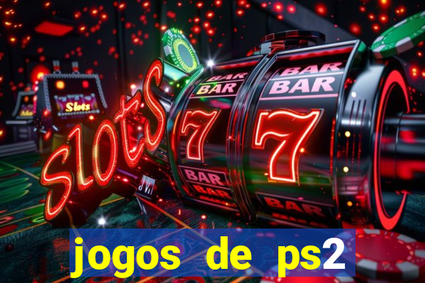 jogos de ps2 formato iso