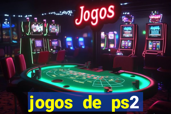 jogos de ps2 formato iso